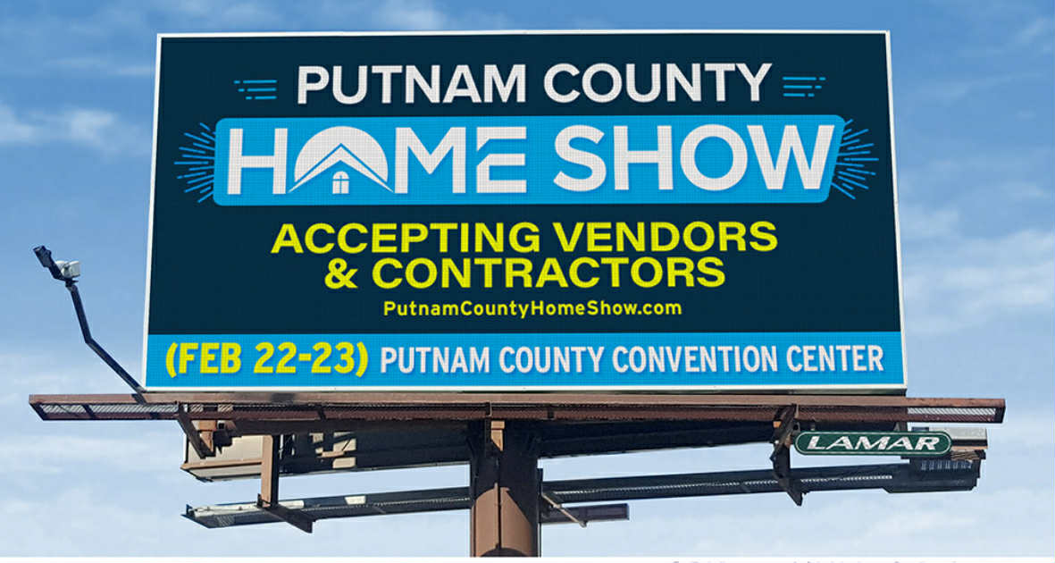 Putnam County Home Show billboard during the day